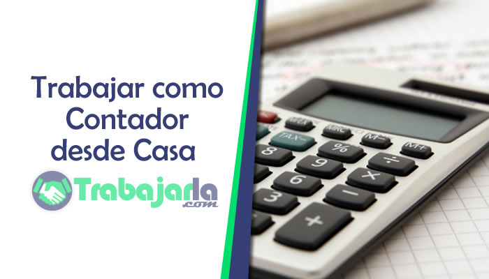 Trabajar Como Contador desde Casa